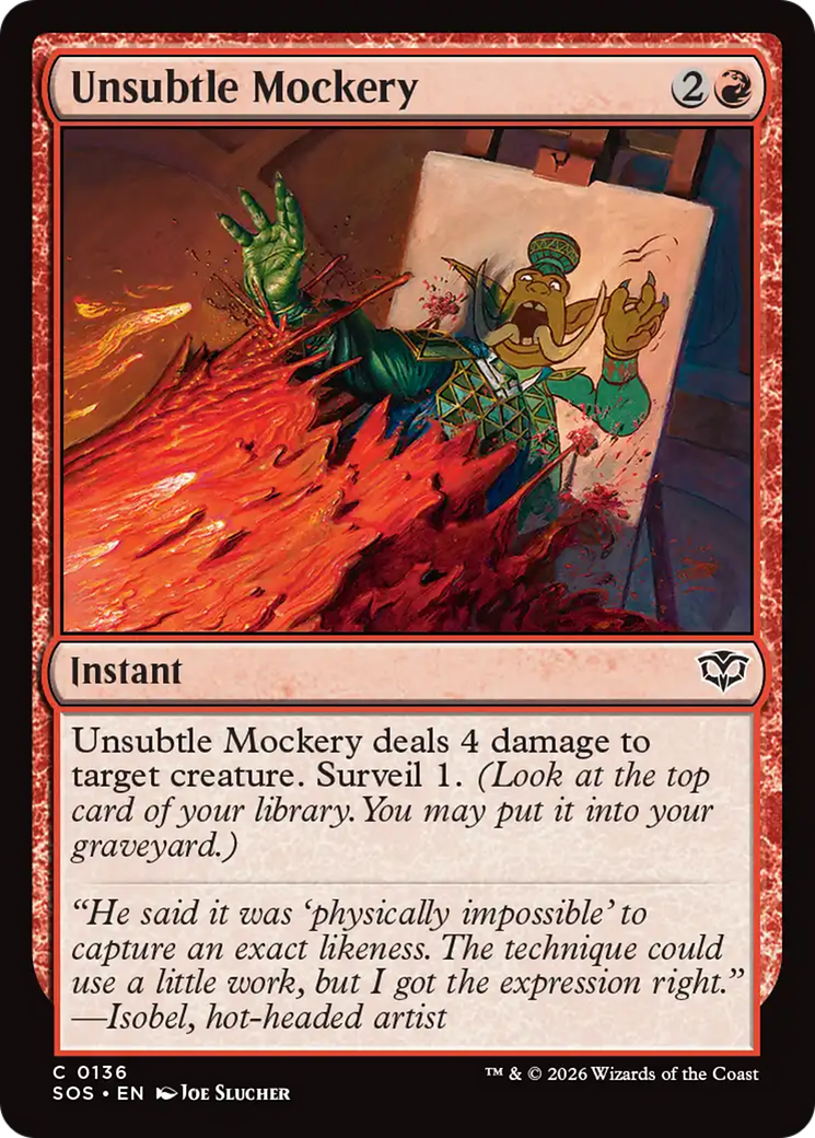 Unsubtle Mockery - Magic: The Gathering - MoxLand