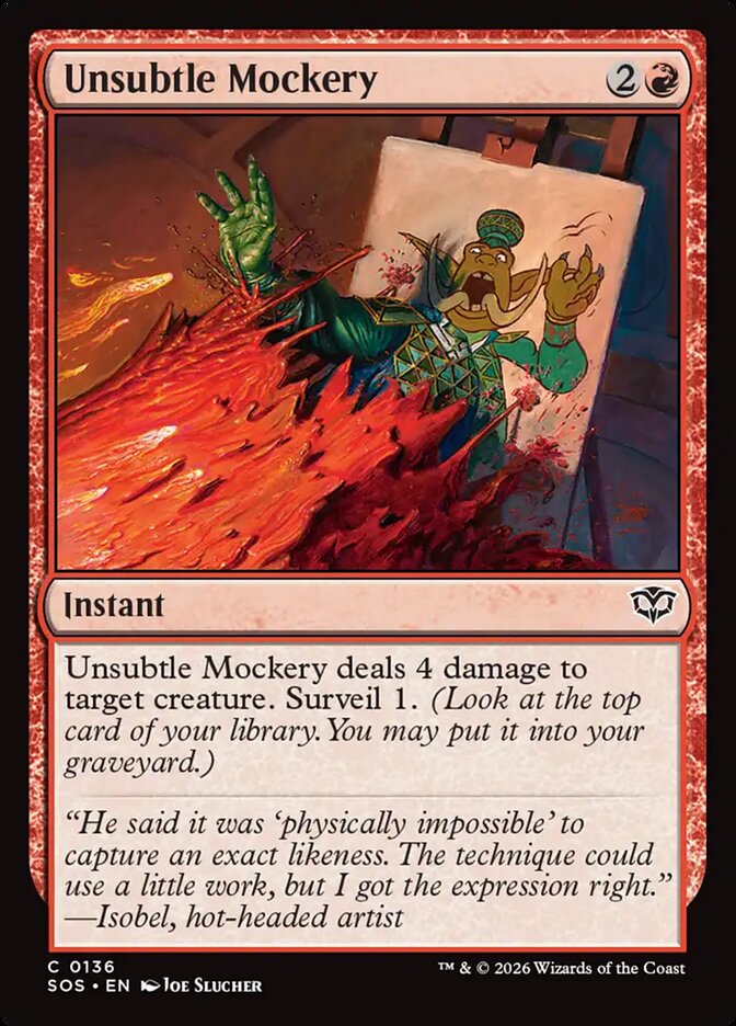 Unsubtle Mockery - Magic: The Gathering - MoxLand