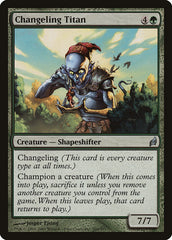 Titã Morfolóide / Changeling Titan - Magic: The Gathering - MoxLand