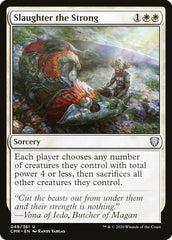 Matar os Fortes / Slaughter the Strong - Magic: The Gathering - MoxLand