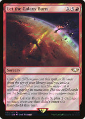 Que A Galáxia Queime / Let the Galaxy Burn - Magic: The Gathering - MoxLand