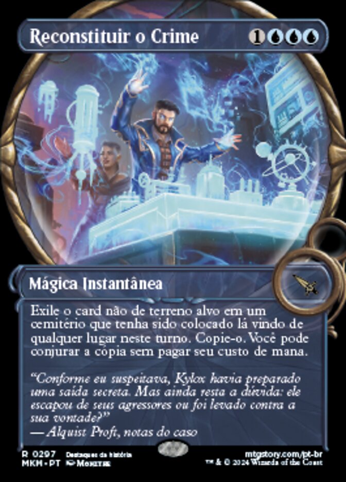 Reconstituir o Crime / Reenact the Crime - Magic: The Gathering - MoxLand