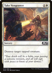Obter Vingança / Take Vengeance - Magic: The Gathering - MoxLand