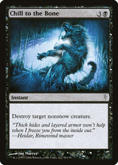 Congelar os Ossos / Chill to the Bone - Magic: The Gathering - MoxLand