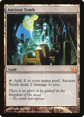 Tumba Antiga / Ancient Tomb - Magic: The Gathering - MoxLand
