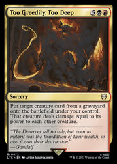 Com Ganância Demais, Fundo Demais / Too Greedily, Too Deep - Magic: The Gathering - MoxLand