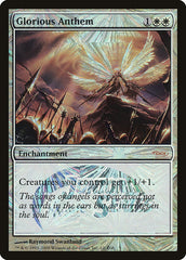 Antífona Gloriosa / Glorious Anthem - Magic: The Gathering - MoxLand