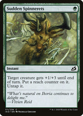 Fieiras Repentinas / Sudden Spinnerets - Magic: The Gathering - MoxLand