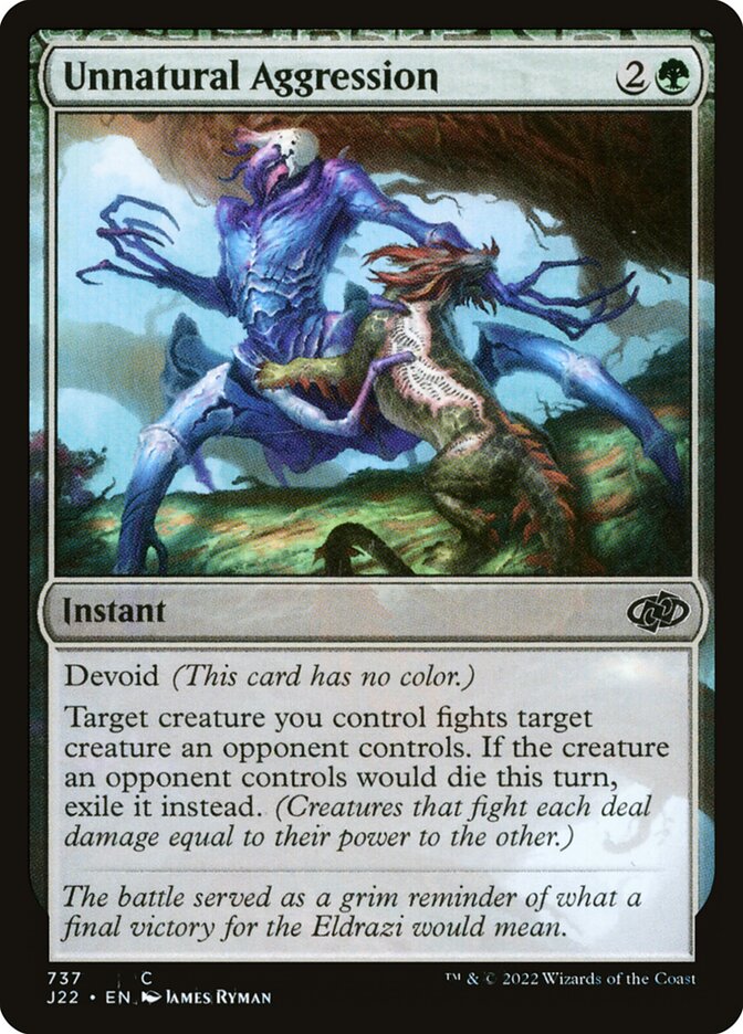Agressão Antinatural / Unnatural Aggression - Magic: The Gathering - MoxLand