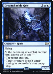 Geist do Grilhão Onírico / Dreamshackle Geist - Magic: The Gathering - MoxLand