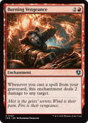 Vingança Incandescente / Burning Vengeance - Magic: The Gathering - MoxLand