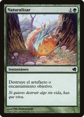 Naturalizar / Naturalize - Magic: The Gathering - MoxLand