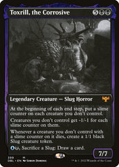 Toxrill, a Corrosiva / Toxrill, the Corrosive - Magic: The Gathering - MoxLand