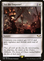 Pelo Imperador! / For the Emperor! - Magic: The Gathering - MoxLand