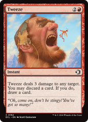 Pinçar / Tweeze - Magic: The Gathering - MoxLand