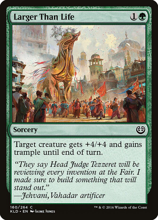 Maior que a Vida / Larger Than Life - Magic: The Gathering - MoxLand