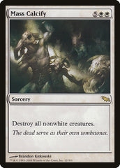 Calcificar em Massa / Mass Calcify - Magic: The Gathering - MoxLand