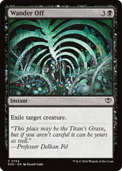 Wander Off - Magic: The Gathering - MoxLand
