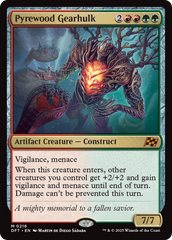Mecanotitã da Lenhardente / Pyrewood Gearhulk - Magic: The Gathering - MoxLand