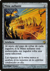 Mina Uivadora / Howling Mine - Magic: The Gathering - MoxLand