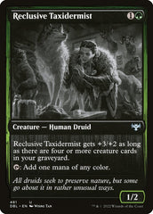 Taxidermista Reclusa / Reclusive Taxidermist - Magic: The Gathering - MoxLand