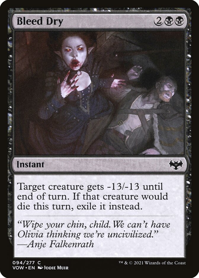 Dessangrar até Secar / Bleed Dry - Magic: The Gathering - MoxLand