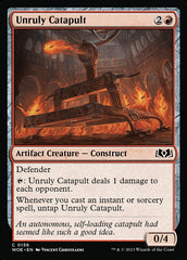 Catapulta Incontrolável / Unruly Catapult - Magic: The Gathering - MoxLand