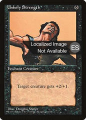 Força Profana / Unholy Strength - Magic: The Gathering - MoxLand