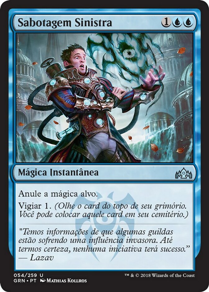 Sabotagem Sinistra
 / Sinister Sabotage - Magic: The Gathering - MoxLand