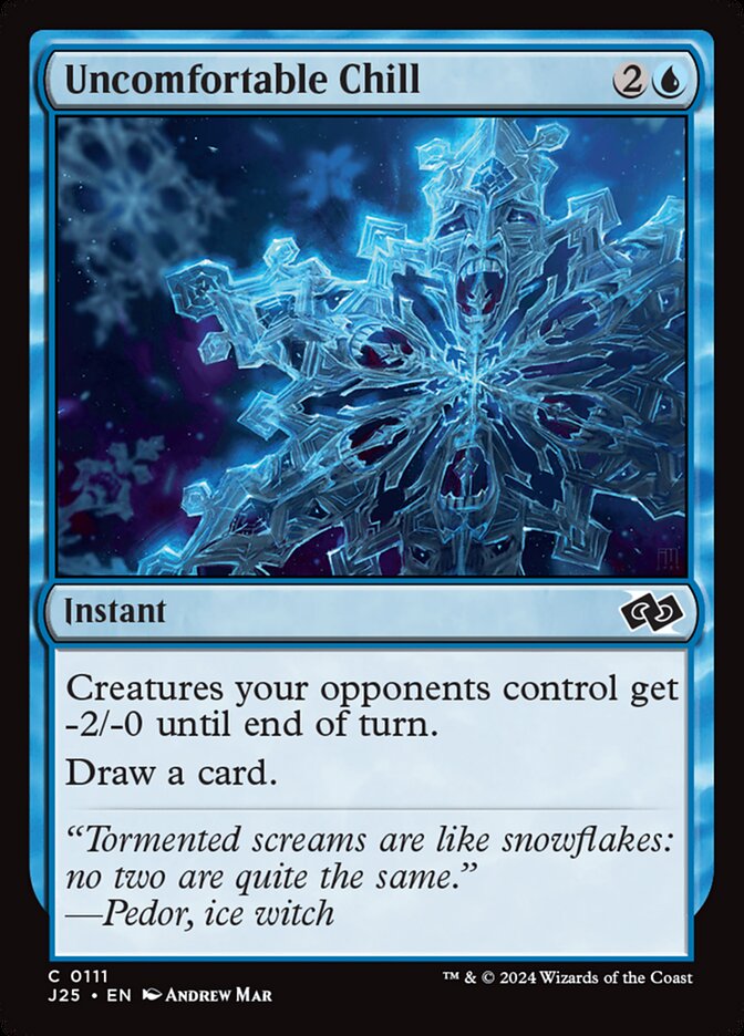 Calafrio Desconfortável / Uncomfortable Chill - Magic: The Gathering - MoxLand