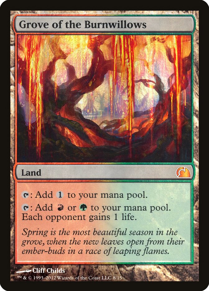 Bosque dos Salgueiros Ígneos / Grove of the Burnwillows - Magic: The Gathering - MoxLand
