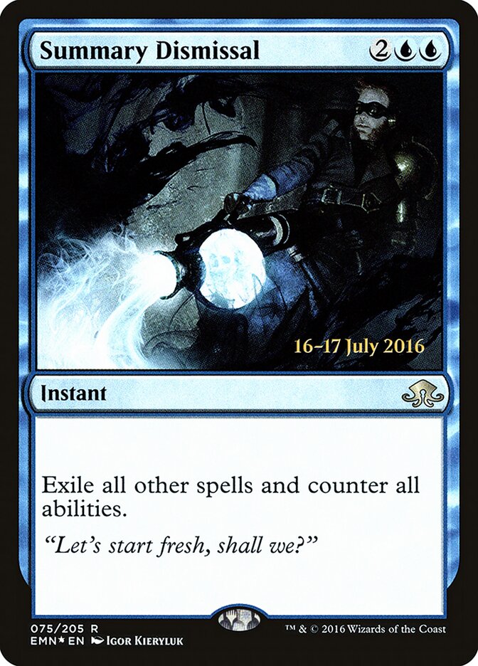 Dispensa Sumária / Summary Dismissal - Magic: The Gathering - MoxLand