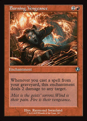 Vingança Incandescente / Burning Vengeance - Magic: The Gathering - MoxLand