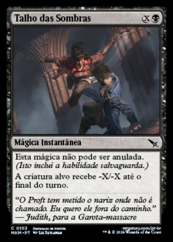 Talho das Sombras / Slice from the Shadows - Magic: The Gathering - MoxLand