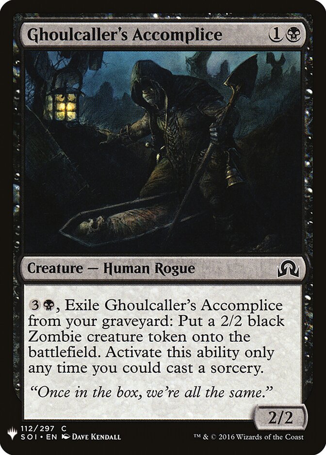 Cúmplice do Invocador de Carniçais / Ghoulcaller's Accomplice - Magic: The Gathering - MoxLand
