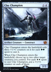 Campeão de Argila / Clay Champion - Magic: The Gathering - MoxLand