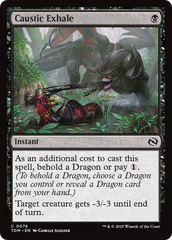 Exalação Cáustica / Caustic Exhale - Magic: The Gathering - MoxLand