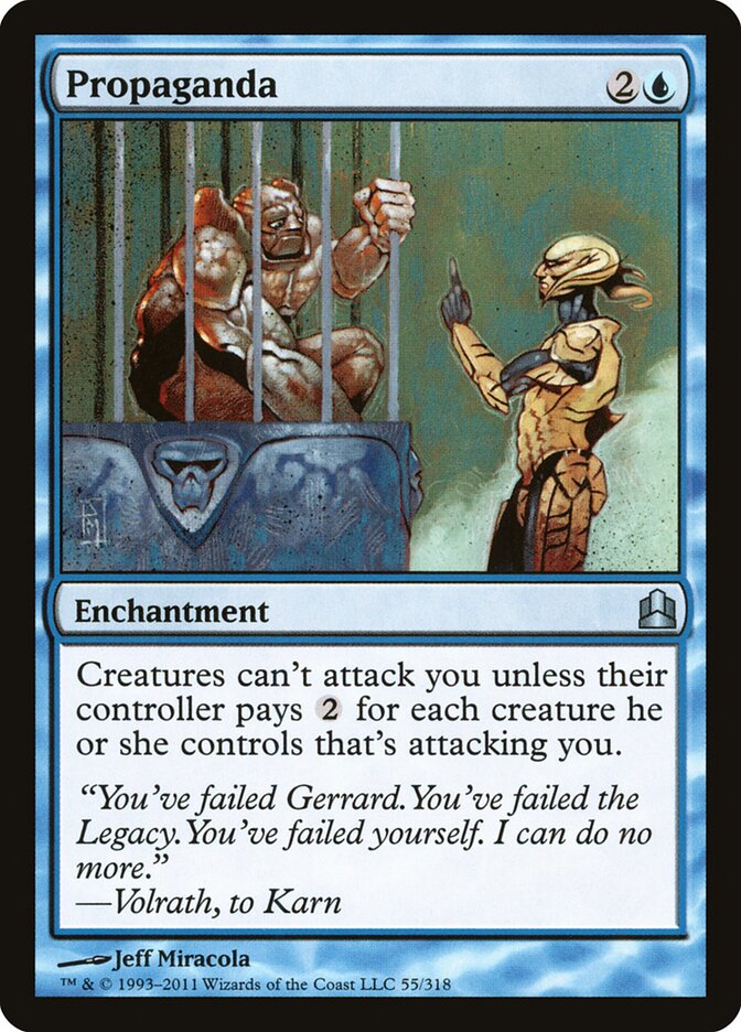 Propaganda - Magic: The Gathering - MoxLand