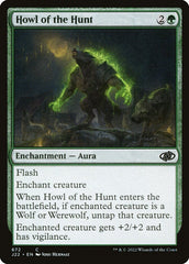 Uivo da Caçada / Howl of the Hunt - Magic: The Gathering - MoxLand