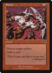 Esmagar / Smash - Magic: The Gathering - MoxLand