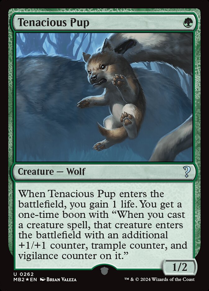 Filhote Obstinado / Tenacious Pup - Magic: The Gathering - MoxLand