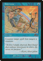 Intervir / Intervene - Magic: The Gathering - MoxLand