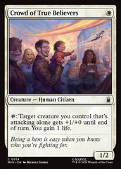 Crowd of True Believers - Magic: The Gathering - MoxLand