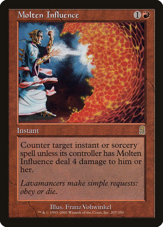 Influência Fundente / Molten Influence - Magic: The Gathering - MoxLand