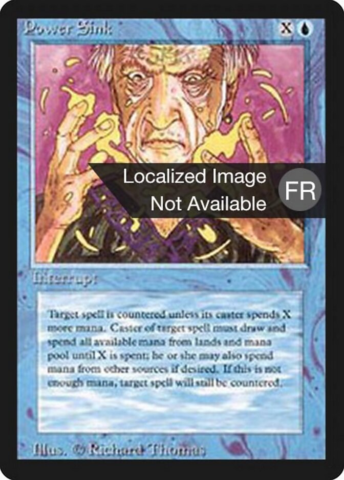 Sorvedouro de Mana / Power Sink - Magic: The Gathering - MoxLand