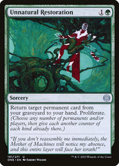 Restauração Antinatural / Unnatural Restoration - Magic: The Gathering - MoxLand