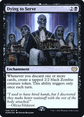 Morrendo de Vontade de Servir / Dying to Serve - Magic: The Gathering - MoxLand