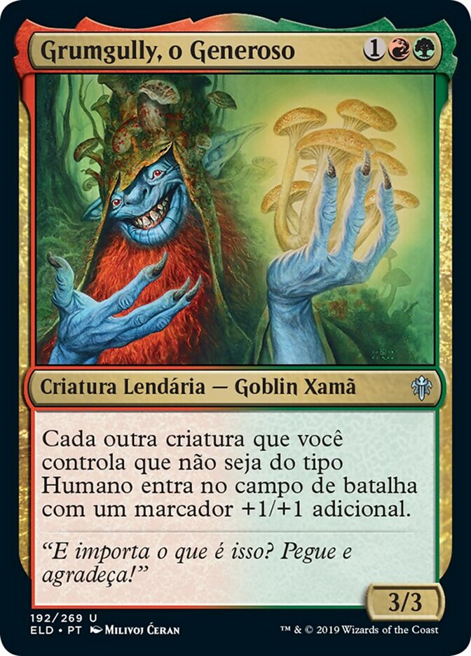 Grumgully, o Generoso / Grumgully, the Generous - Magic: The Gathering - MoxLand