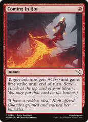 Pode Vir Quente / Coming In Hot - Magic: The Gathering - MoxLand