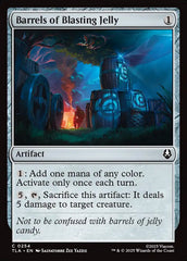 Barris de Geleia Explosiva / Barrels of Blasting Jelly - Magic: The Gathering - MoxLand